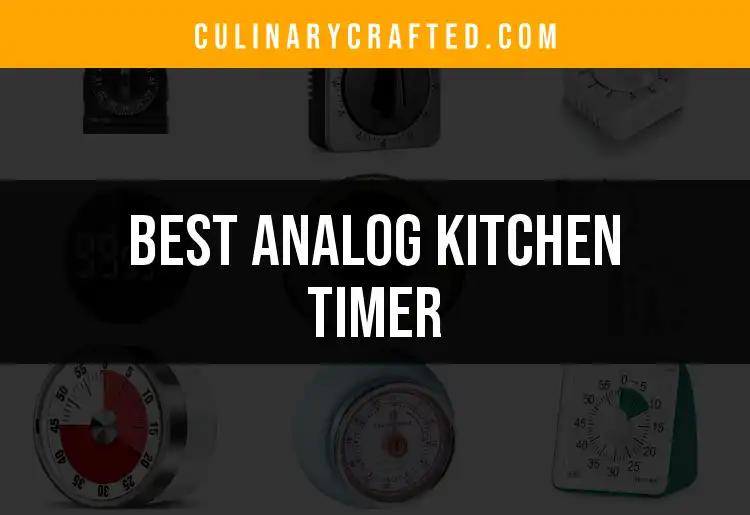 13 Must-Have Analog Kitchen Timers for Perfect Cooking