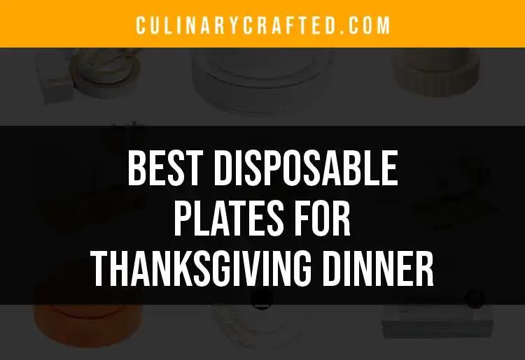 11 Disposable Plates for Thanksgiving Dinner You'll Love