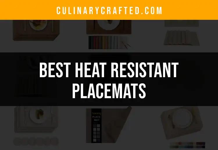 11 Heat Resistant Placemats Perfect for Your Dining Table