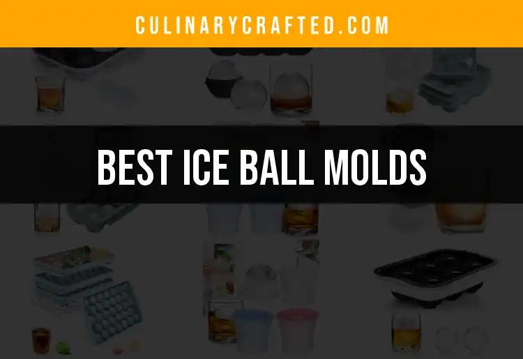 15 Best Ice Ball Molds for Perfectly Chilled Drinks