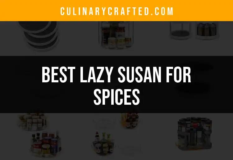 11 Must-Have Lazy Susans for Spices in Your Kitchen