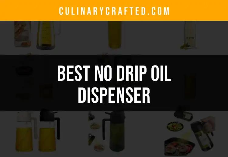 15 No Drip Oil Dispensers You Need in Your Kitchen