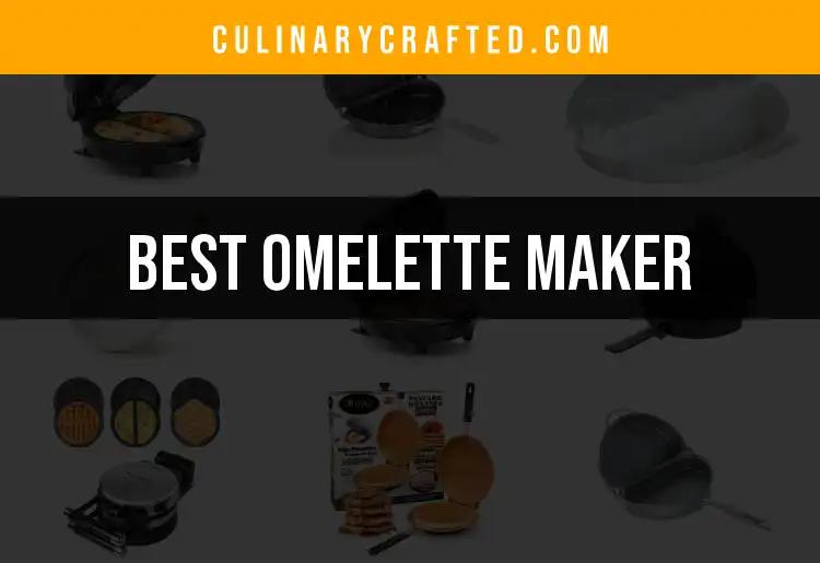 18 Best Omelette Makers for Perfect Breakfast Delights