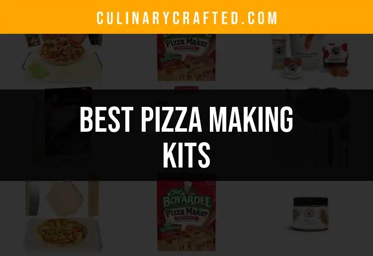 11 Must-Try Pizza Making Kits for Home Chefs