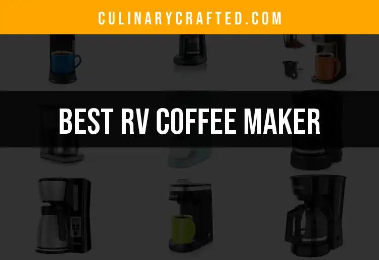 20 Best RV Coffee Makers for Perfect Brews on the Road