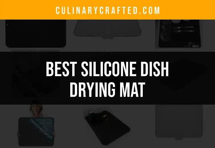 13 Best Silicone Dish Drying Mats for Effortless Drying