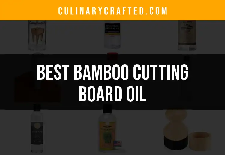 11 Essential Bamboo Cutting Board Oils for Every Kitchen