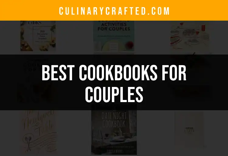 14 Cookbooks for Couples to Spice Up Your Kitchen Adventures