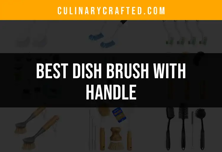 15 Best Dish Brushes With Handle for Effortless Cleaning