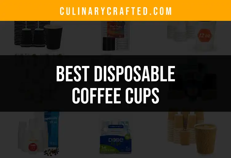 10 Essential Disposable Coffee Cups for Every Sip