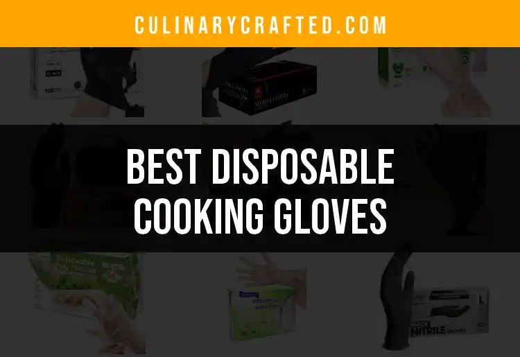 16 Best Disposable Cooking Gloves for Effortless Clean-Up