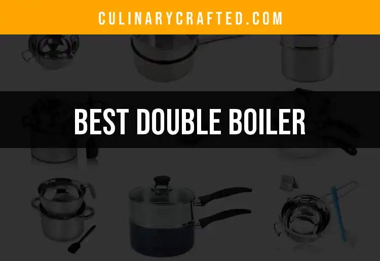 13 Must-Have Double Boilers for Effortless Cooking