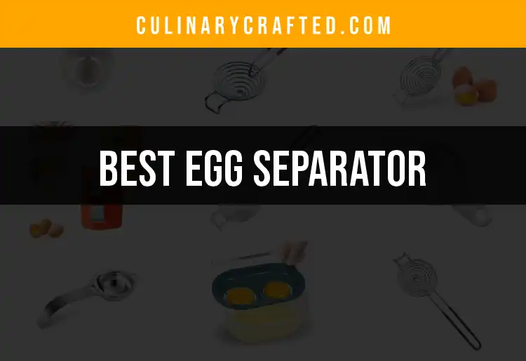 11 Must-Have Egg Separators for Effortless Cooking