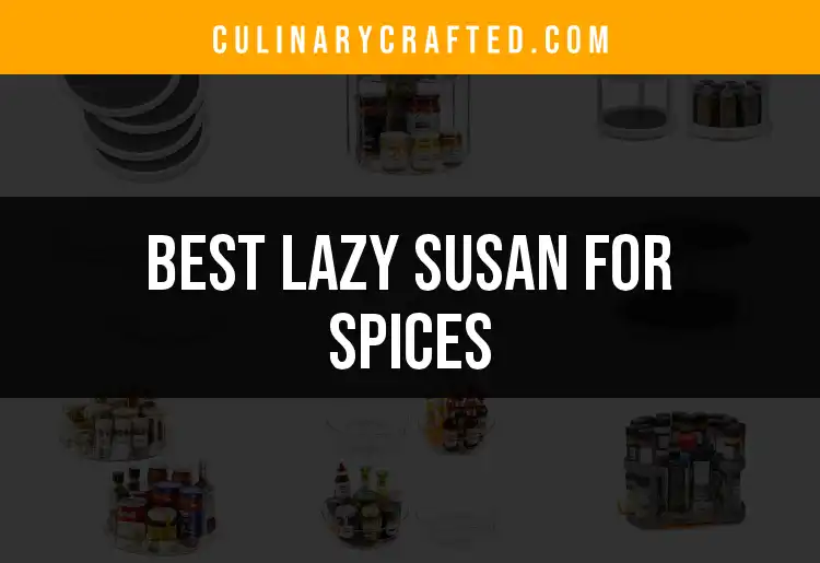11 Must-Have Lazy Susans for Spices in Your Kitchen