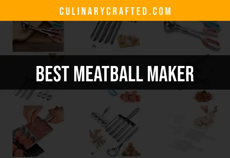 10 Essential Meatball Makers for Perfectly Round Bites