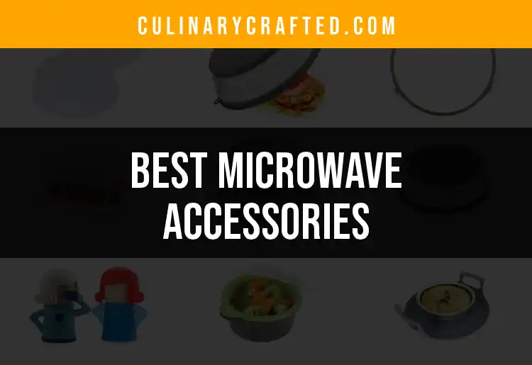 13 Must-Have Microwave Accessories for Effortless Cooking
