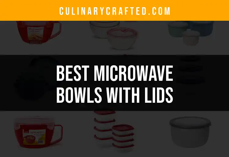 17 Must-Have Microwave Bowls With Lids for Effortless Cooking