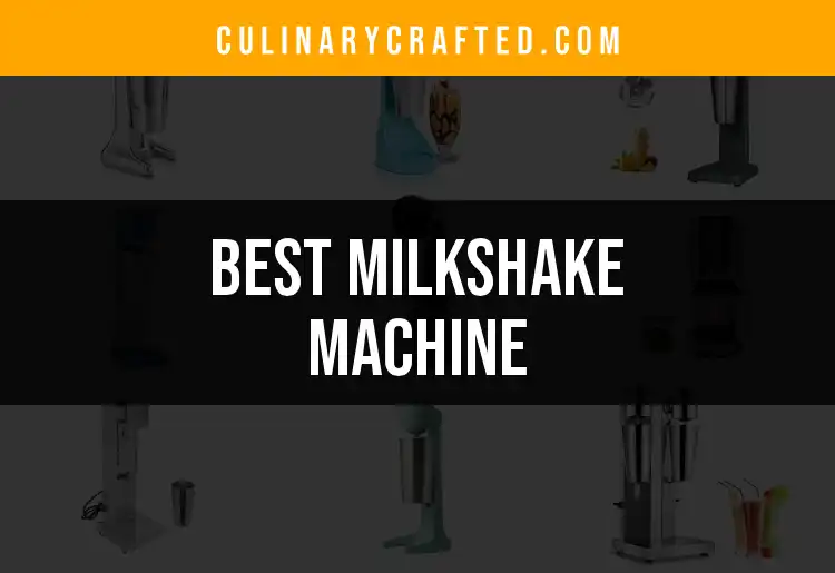 13 Must-Have Milkshake Machines for Creamy Indulgence