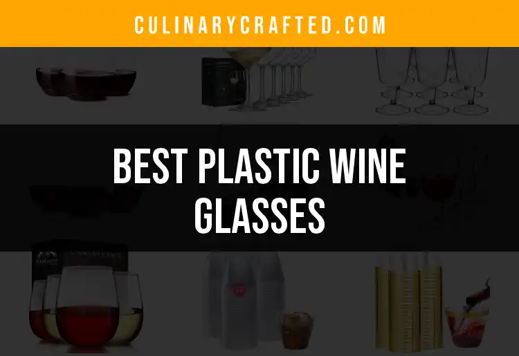 11 Stunning Plastic Wine Glasses You Need to Know About