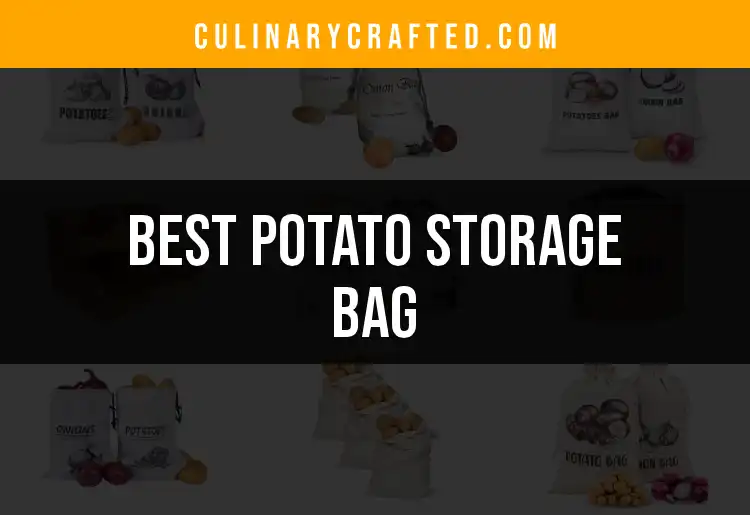 Top 10 Potato Storage Bags for Perfectly Fresh Spuds