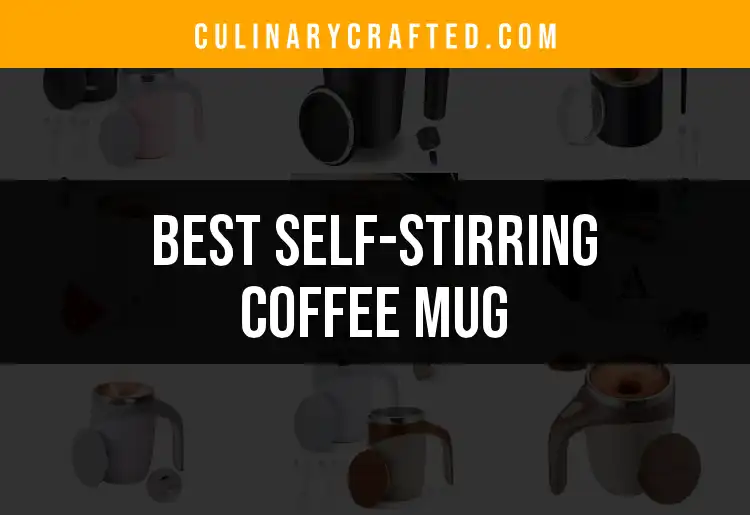 Top 10 Self-Stirring Coffee Mugs to Simplify Your Sip