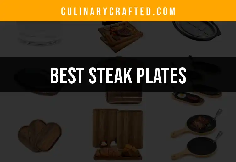 10 Irresistible Steak Plates for Your Dining Pleasure