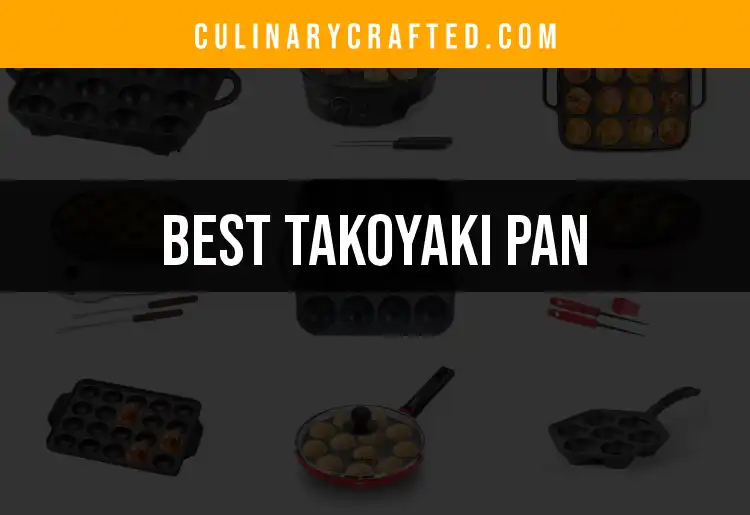 10 Must-Have Takoyaki Pans for Perfect Street Snacks