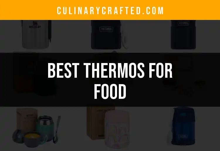 18 Best Thermos For Food: Keep Your Meals Hot or Cold