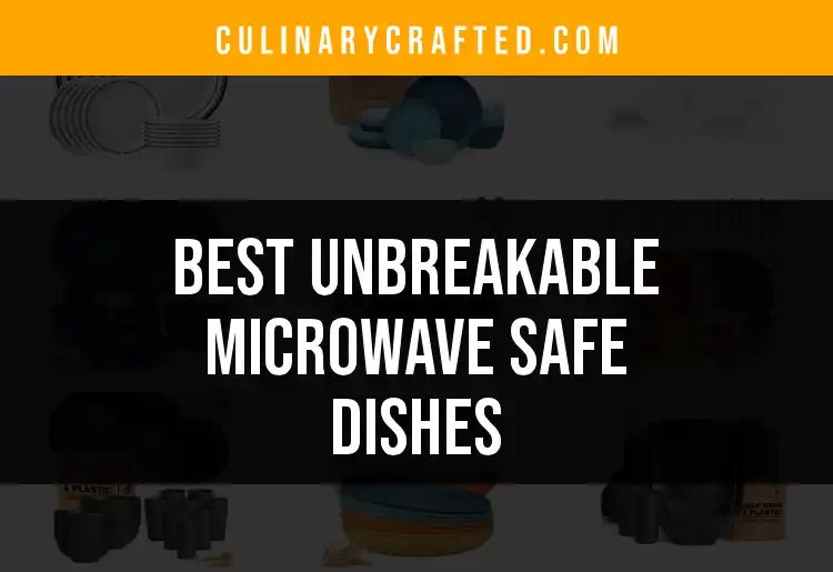 13 Unbreakable Microwave Safe Dishes You Need to Try