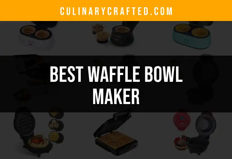 12 Irresistible Waffle Bowl Makers to Elevate Your Desserts